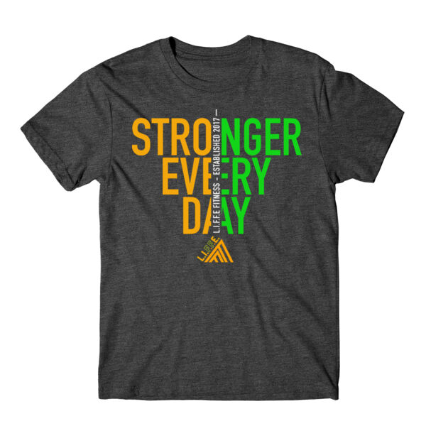 STRONGER EVERY DAY 2 - T-SHIRT Thumbnail